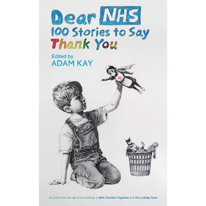 Dear NHS: 100 Stories to say Thank You