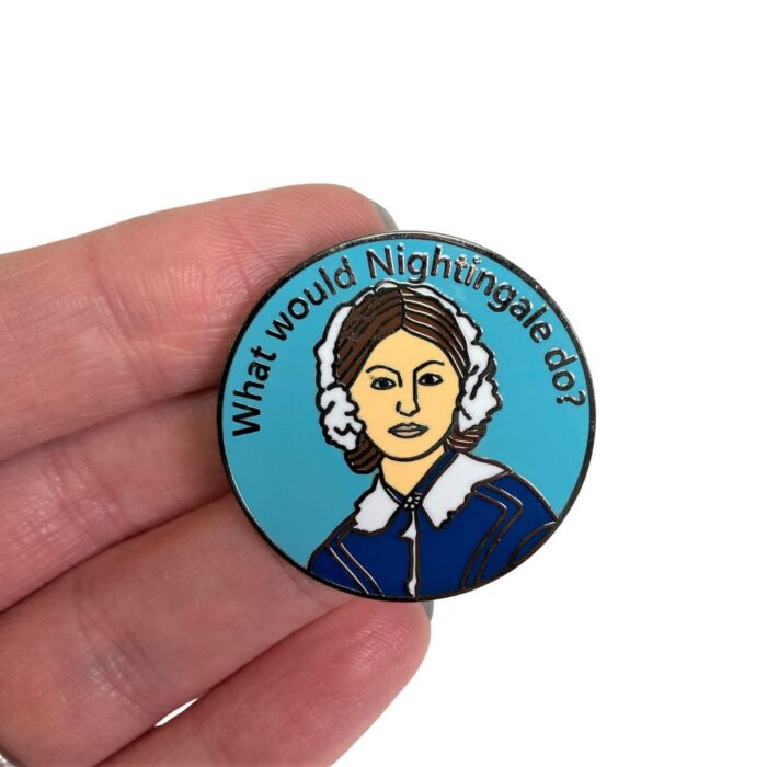 'What Would Nightingale Do?' Pin Badge - Image 3